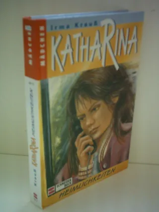 Katharina Bd.2 Heimlichkeiten