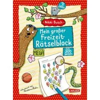 Mein großer Freizeit-Rätselblock / Nikki Busch