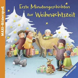 Maxi-Bilderspaß: Erste Minutengeschichten zur Weihnachtszeit