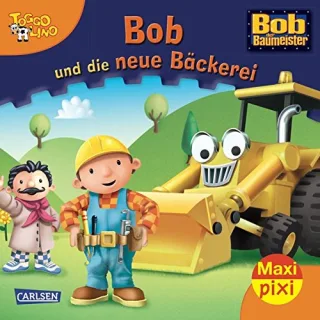Maxi-Pixi Nr. 59: Bob und die neue Bäckerei