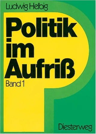 Politik im Aufriß Bd.1 5. und 6. Schuljahr