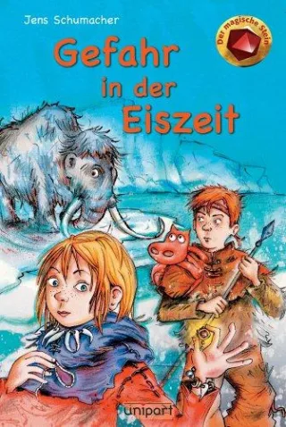Der magische Stein - Gefahr in der Eiszeit