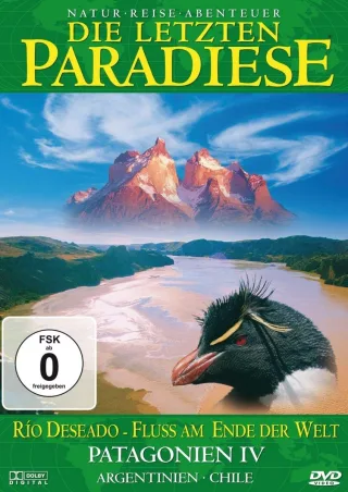 Die letzten Paradiese (Fole 4) - Patagonien IV - Rio Deseado - Fluss am Ende der Welt - Argentinien Chile