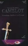 Camelot. Feuerkönig - Die Erbin von Camelot