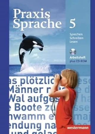 Praxis Sprache - Allgemeine Ausgabe 2010: Arbeitsheft 5 mit Lernsoftware