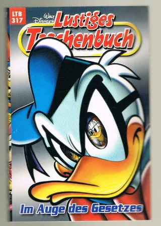 Lustiges Taschenbuch LTB Nr. 317 - Im Auge des Gesetzes