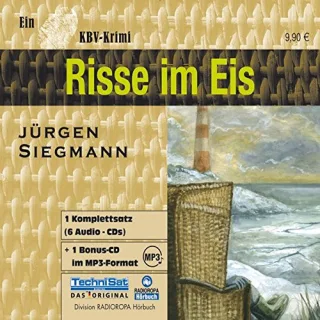 Risse im Eis: Ein KBV-Krimi