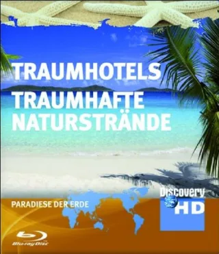 Traumhotels/Traumhafte Natur.. - Discovery HD [Blu-ray]