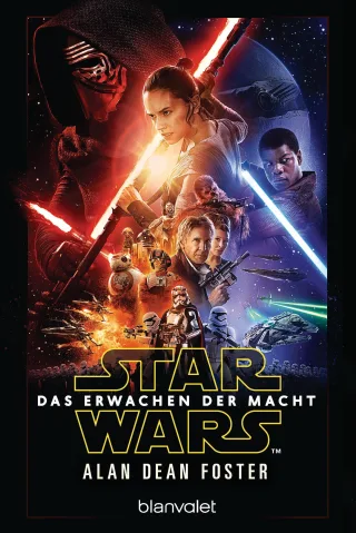 Star Wars? - Das Erwachen der Macht: Der Roman zum Film (Filmbücher Band 8)