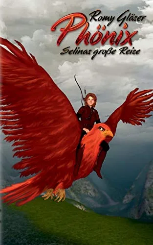 Phönix: Selinas große Reise