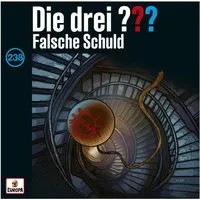 Hörspiel Die drei ??? 238: Falsche Schuld