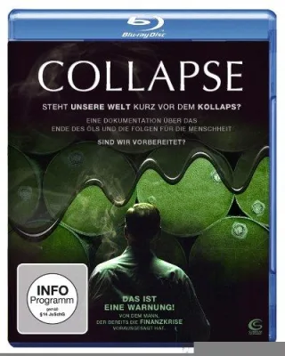 Collapse - Das ist eine Warnung! Von dem Mann der bereits die Finanzkrise vorausgesagt hat [Blu-ray]
