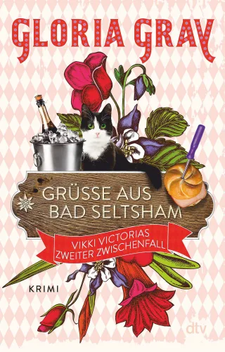 Grüße aus Bad Seltsham: Vikki Victorias zweiter Zwischenfall ? Krimi (Vikki Victoria ermittelt Band 2)