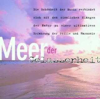 Meer der Gelassenheit