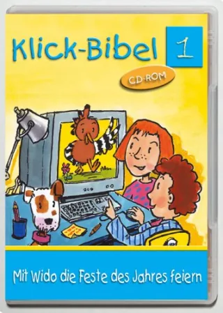 Klick-Bibel 1. CD-ROM für Windows ab 98. Mit Wido die Feste des Jahres feiern