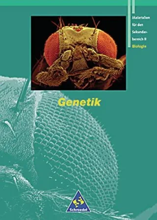 Grüne Reihe: Materialien für den Sekundarbereich II - Ausgabe 1995: Schülerband Genetik [Taschenbuch] [1995] Hafner Lutz Hoff Peter