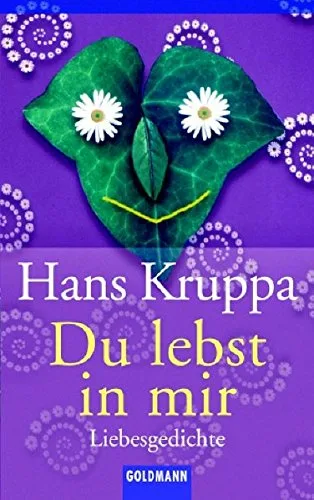 Du lebst in mir: Liebesgedichte