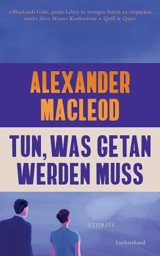 Tun was getan werden muss - Alexander MacLeod