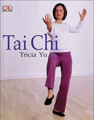 Tai Chi: Entspannung und Fitness für Körper und Geist