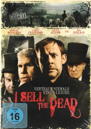 I SELL THE DEAD- VERTRAUE NIEMALS EINER LEICHE - UNCUT