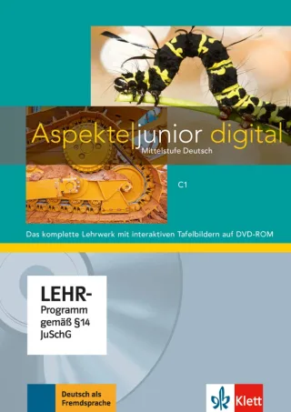 Aspekte junior C1: Mittelstufe Deutsch. Lehrwerk digital mit interaktiven Tafelbildern (Aspekte junior: Mittelstufe Deutsch)