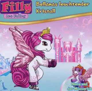 03/Ice Fairy-Bellanas Leuchtender Kristall [Audio CD] Filly