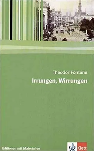 Irrungen Wirrungen: Mit Materialien (Editionen für den Literaturunterricht)