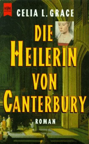 Die Heilerin von Canterbury