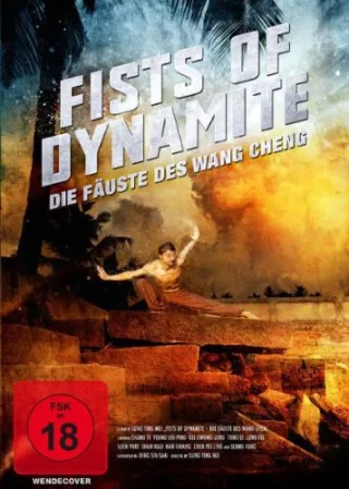 Fists of Dynamite - Die Fäuste des Wang Cheng
