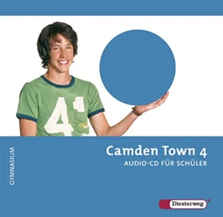 Camden Town - Ausgabe 2005 für Gymnasien: Camden Town - Allgemeine Ausgabe 2005 für Gymnasien: Audio-CD 4 für Schüler