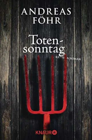 Totensonntag: Kriminalroman (Ein Wallner & Kreuthner - Krimi)