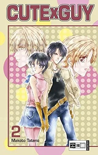 CuteXGuy 02 [Taschenbuch] [2007] Tateno Makoto