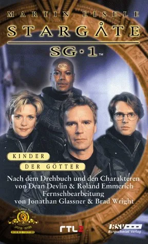 Stargate SG-1 Bd.1 Kinder der Götter