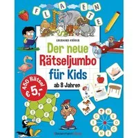 Der neue Rätseljumbo für Kids / Eberhard Krüger