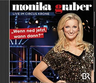 Monika Gruber - Wenn ned jetzt wann dann ( 2CDs)