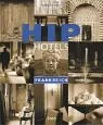 Hip Hotels Frankreich