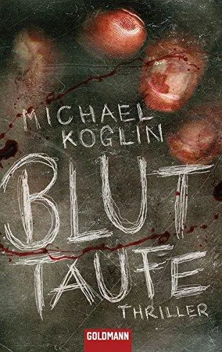 Bluttaufe: Thriller (Kommisar Peer Mangold und Kaja Winterstein Band 1)
