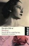 Die Glut  Die Gräfin von Parma: Zwei Bestseller in einem Band