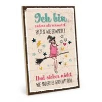 TypeStoff Holzbild Holzschild mit Spruch – anders