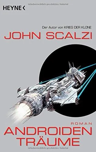 Androidenträume: Roman [Taschenbuch] [2009] John Scalzi Bernhard Kempen