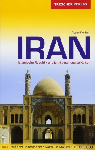 Iran: Islamische Republik und jahrtausendealte Kultur (Trescher-Reihe Reisen)