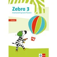 Zebra 3. Arbeitsheft Fördern Klasse 3 / diverse