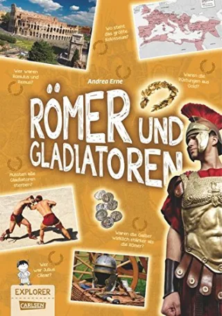Explorer Band 6: Römer und Gladiatoren