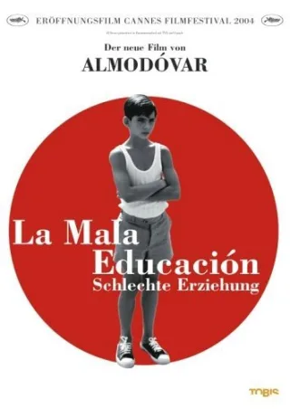 La mala educación - Schlechte Erziehung [DVD] [2005]