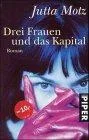 Drei Frauen und das Kapital Sonderausgabe