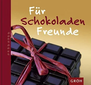 Für Schokoladenfreunde