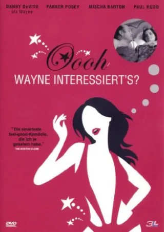 Oooh - Wayne interessiert's?