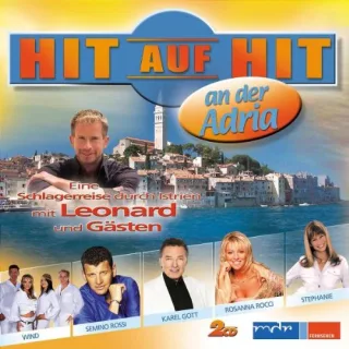 Hit auf Hit An der Adria-Präs.Von Leonard