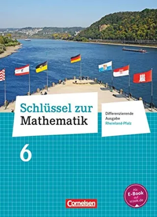 Schlüssel zur Mathematik - Differenzierende Ausgabe Rheinland-Pfalz: 6. Schuljahr - Schülerbuch [Gebundene Ausgabe] [2016] Koullen Reinhold Wennekers Udo Gabriel Ilona Hecht Wolfgang Knospe Ines Schmitz Wilhelm Strohmayer Herbert Tibo Diana