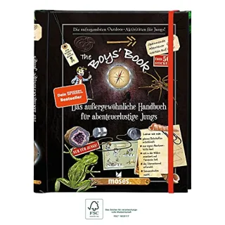 The Boys' Book: Das außergewöhnliche Handbuch für abenteuerliche Jungs [Gebundene Ausgabe] [2013] Lecreux Michèle Gallais Célia Roux de Luze Clèmence Millet Esao und Jocelyn